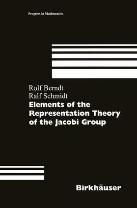 Schmidt / Berndt |  Elements of the Representation Theory of the Jacobi Group | Buch |  Sack Fachmedien