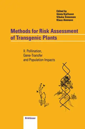 Kjellsson / Ammann / Simonsen |  Methods for Risk Assessment of Transgenic Plants | Buch |  Sack Fachmedien