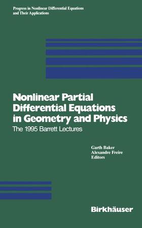 Freire / Baker |  Nonlinear Partial Differential Equations in Geometry and Physics | Buch |  Sack Fachmedien
