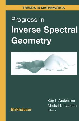 Lapidus / Andersson |  Progress in Inverse Spectral Geometry | Buch |  Sack Fachmedien