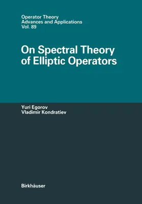 Kondratiev / Egorov |  On Spectral Theory of Elliptic Operators | Buch |  Sack Fachmedien