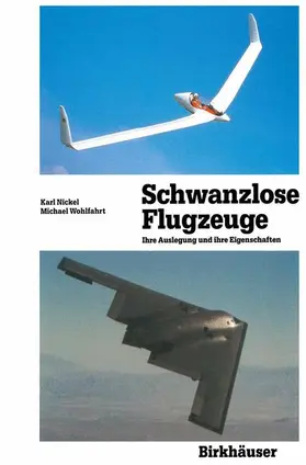 Wohlfahrt / Nickel |  Schwanzlose Flugzeuge | Buch |  Sack Fachmedien