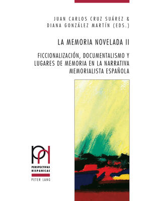 Cruz Suarez / González Martin |  La memoria novelada II | eBook | Sack Fachmedien