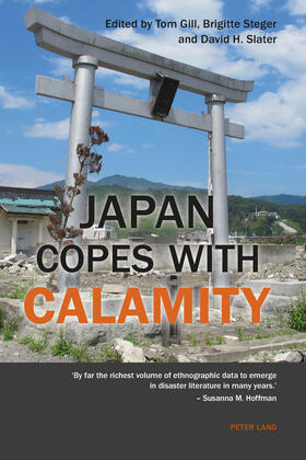 Gill / Steger / Slater |  Japan Copes with Calamity | eBook | Sack Fachmedien