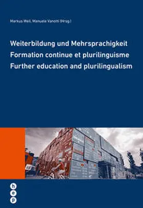 Weil / Vanotti |  Weiterbildung und Mehrsprachigkeit | Buch |  Sack Fachmedien