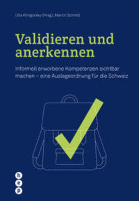 Klingovsky / Schmid |  Validieren und anerkennen | Buch |  Sack Fachmedien