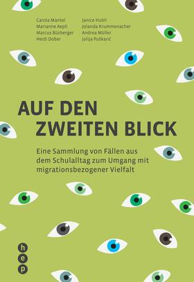 Mantel / Aepli / Büzberger |  Auf den zweiten Blick (E-Book) | eBook | Sack Fachmedien