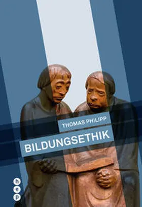 Philipp |  Bildungsethik | Buch |  Sack Fachmedien