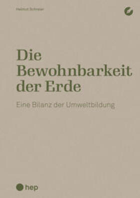 Schreier |  Die Bewohnbarkeit der Erde | Buch |  Sack Fachmedien