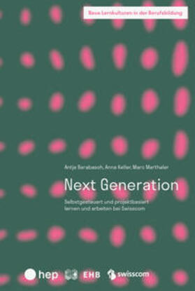 Barabasch / Keller / Marthaler |  Next Generation | Buch |  Sack Fachmedien