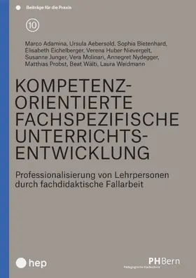 Wannack / Adamina / Aebersold |  Kompetenzorientierte fachspezifische Unterrichtsentwicklung (E-Book) | eBook | Sack Fachmedien