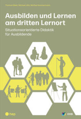 Meier / Jöhr / Kammermann |  Ausbilden und Lernen am dritten Lernort | Buch |  Sack Fachmedien