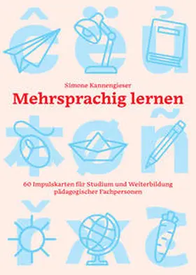 Kannengieser | Mehrsprachig lernen | Buch | 978-3-0355-2012-5 | sack.de