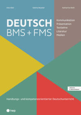 Bieli / Beyeler / Roth |  Deutsch BMS + FMS (Print inkl. E-Book Edubase, Neuauflage 2024) | Buch |  Sack Fachmedien