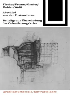 Fischer / Fromm / Gruber | Abschied von der Postmoderne | E-Book | sack.de