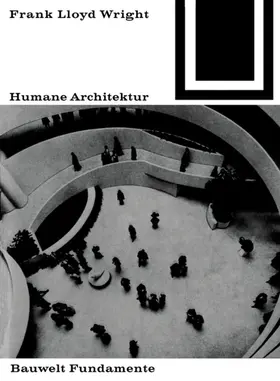 Wright |  Humane Architektur | eBook | Sack Fachmedien