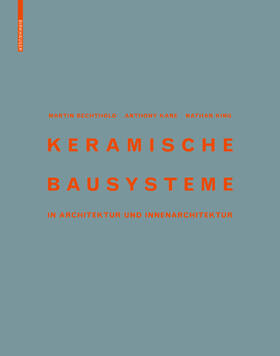 Bechthold / Kane / King |  Keramische Bausysteme | Buch |  Sack Fachmedien