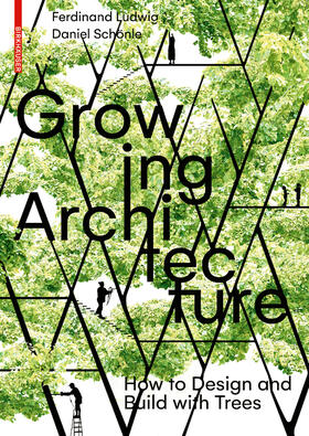 Ludwig / Schönle |  Growing Architecture | eBook | Sack Fachmedien
