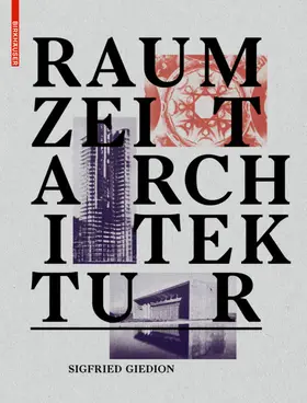 Giedion |  Raum, Zeit, Architektur | Buch |  Sack Fachmedien