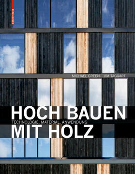 Green / Taggart |  Hoch bauen mit Holz | Buch |  Sack Fachmedien