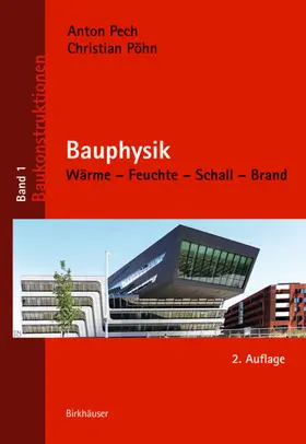 Pech / Pöhn |  Bauphysik | Buch |  Sack Fachmedien