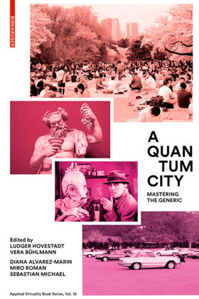 Hovestadt / Bühlmann |  A Quantum City | eBook | Sack Fachmedien