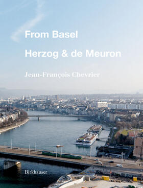 Chevrier |  From Basel - Herzog & de Meuron | eBook | Sack Fachmedien
