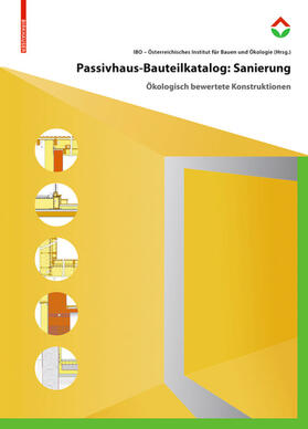  Passivhaus-Bauteilkatalog: Sanierung | eBook | Sack Fachmedien