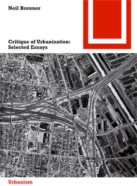 Brenner |  Critique of Urbanization | eBook | Sack Fachmedien