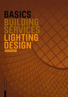 Skowranek / Bielefeld |  Basics Lighting Design | Buch |  Sack Fachmedien