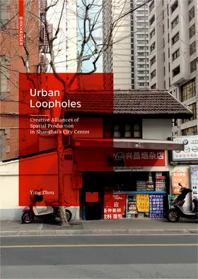 Zhou |  Urban Loopholes | Buch |  Sack Fachmedien