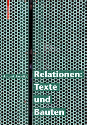Sarnitz |  Relationen: Texte und Bauten | Buch |  Sack Fachmedien