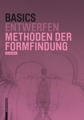 Jormakka |  Basics Methoden der Formfindung | eBook | Sack Fachmedien