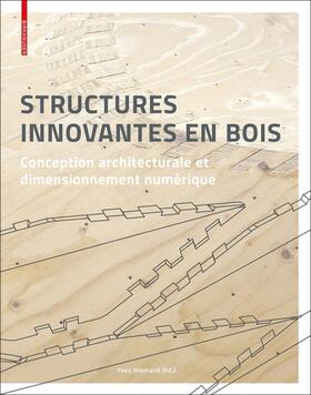 Weinand |  Structures innovantes en bois | eBook | Sack Fachmedien