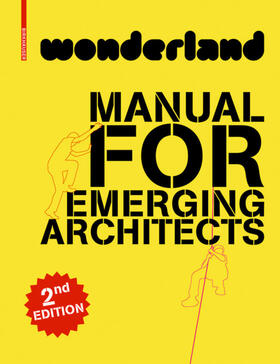 Forlati / Isopp |  wonderland MANUAL FOR EMERGING ARCHITECTS | eBook | Sack Fachmedien