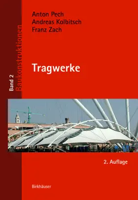 Kolbitsch / Zach / Pech |  Tragwerke | Buch |  Sack Fachmedien