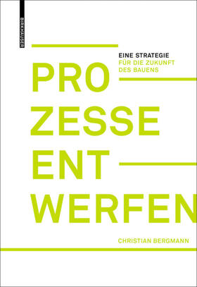 Bergmann |  Prozesse entwerfen | eBook | Sack Fachmedien