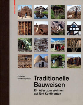 Schittich |  Traditionelle Bauweisen | Buch |  Sack Fachmedien