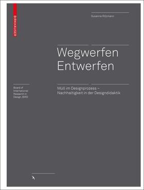 Ritzmann |  Wegwerfen ¦ Entwerfen | Buch |  Sack Fachmedien