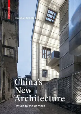 Schittich |  China's New Architecture | Buch |  Sack Fachmedien