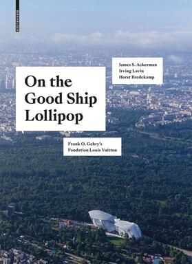 Bredekamp / Ackerman / Lavin |  On the Good Ship Lollipop | Buch |  Sack Fachmedien