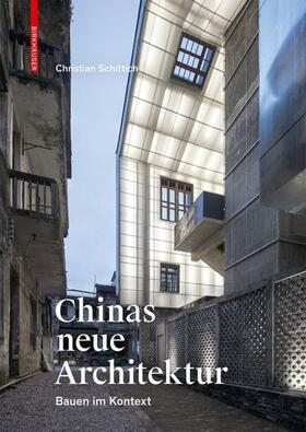 Schittich |  Chinas neue Architektur | eBook | Sack Fachmedien