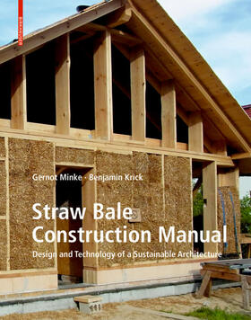 Minke / Krick |  Straw Bale Construction Manual | Buch |  Sack Fachmedien