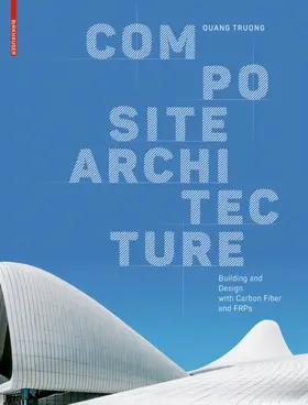 Truong |  Composite Architecture | Buch |  Sack Fachmedien