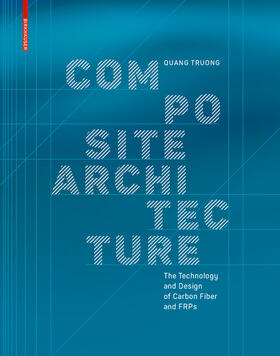 Truong |  Composite Architecture | eBook | Sack Fachmedien