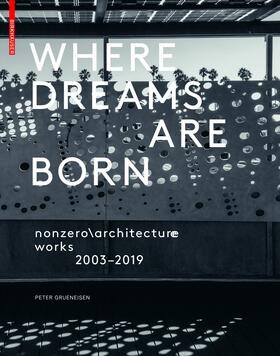 Grueneisen |  Where Dreams Are Born | eBook | Sack Fachmedien