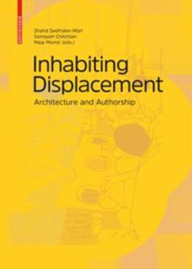 Seethaler-Wari / Chitchian / Momic |  Inhabiting Displacement | Buch |  Sack Fachmedien