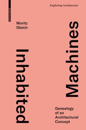Gleich |  Inhabited Machines | Buch |  Sack Fachmedien