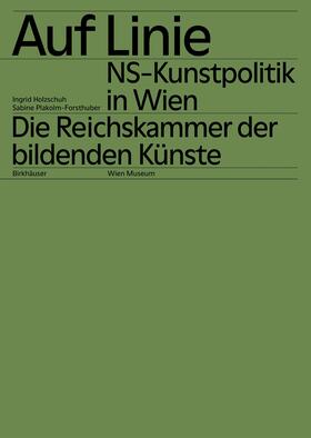 Holzschuh / Plakolm-Forsthuber |  Auf Linie | Buch |  Sack Fachmedien