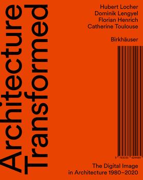Locher / Lengyel / Henrich |  Architecture Transformed | Buch |  Sack Fachmedien